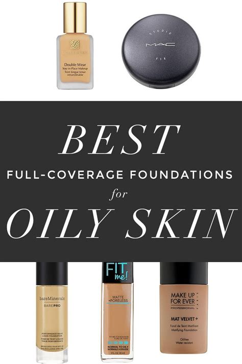 best foundation for oily skin that lasts all day.